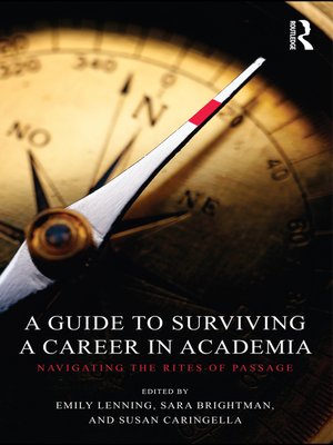 cover image of A Guide to Surviving a Career in Academia